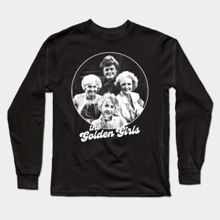 the Golden Girls // gilrs squad Long Sleeve T-Shirt